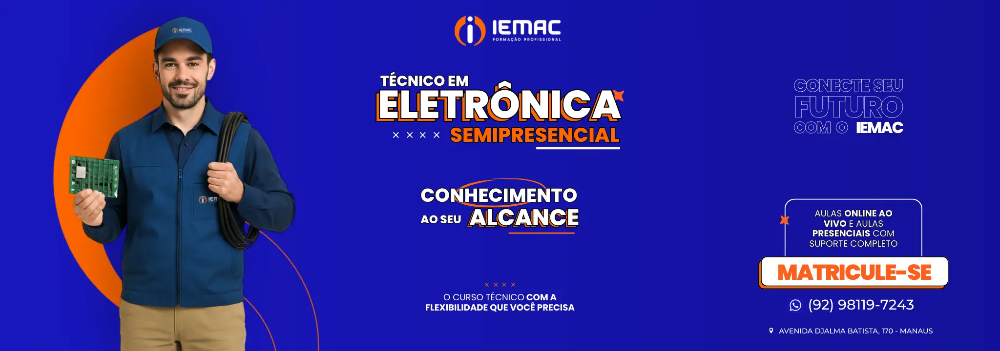 CURSO TÉCNICO EM MANAUS IEMAC - ELETRÔNICA