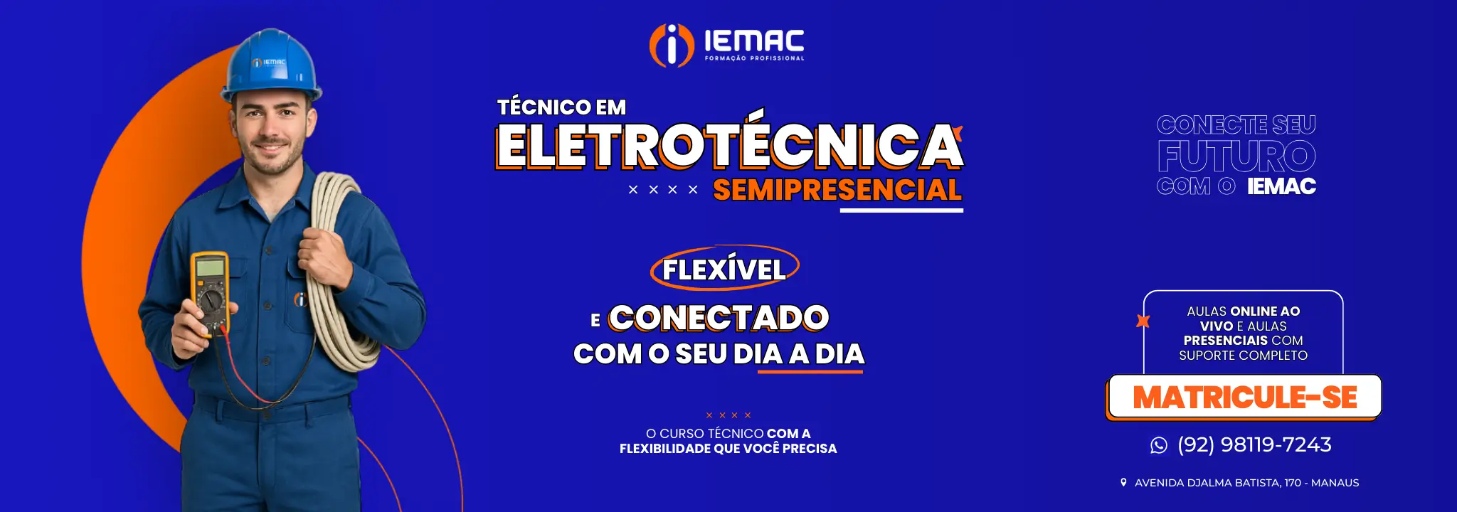CURSO TÉCNICO EM MANAUS IEMAC - ELETROTÉCNICA